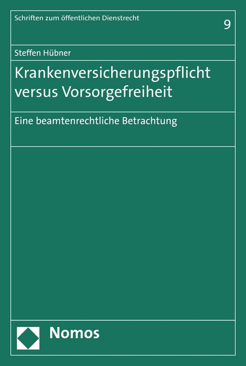 Krankenversicherungspflicht versus Vorsorgefreiheit - Steffen Hübner