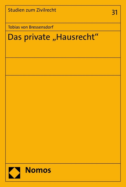 Das private "Hausrecht" - Tobias von Bressensdorf