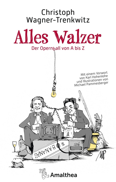 Alles Walzer - Christoph Wagner-Trenkwitz