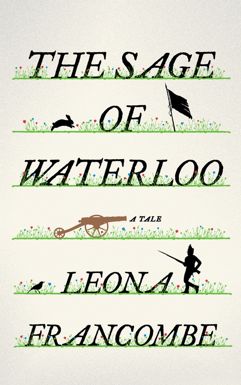 The Sage of Waterloo: A Tale - Leona Francombe