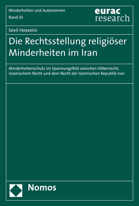 Die Rechtsstellung religiöser Minderheiten im Iran - Sevil Hosseini