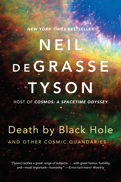 Death by Black Hole: And Other Cosmic Quandaries - Neil deGrasse Tyson