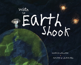 When the Earth Shook -  Lisa Lucas