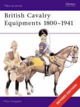 British Cavalry Equipments 1800–1941 - Chappell, Mike