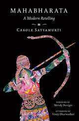 Mahabharata: A Modern Retelling - Carole Satyamurti