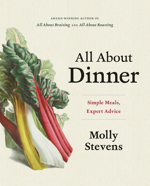 All About Dinner -  Molly Stevens