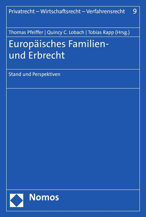 Europäisches Familien- und Erbrecht - 