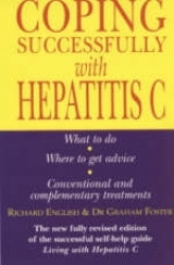 Coping Successfully with Hepatitis C - English, Richard; Foster, Graham