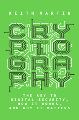 Cryptography -  Keith Martin