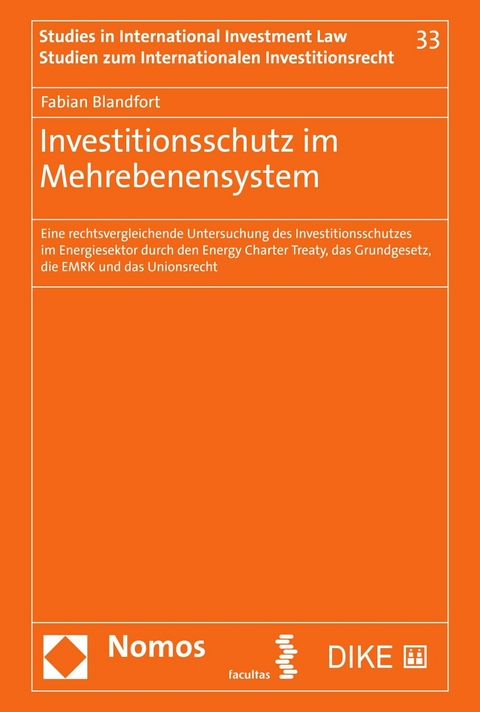 Investitionsschutz im Mehrebenensystem - Fabian Blandfort