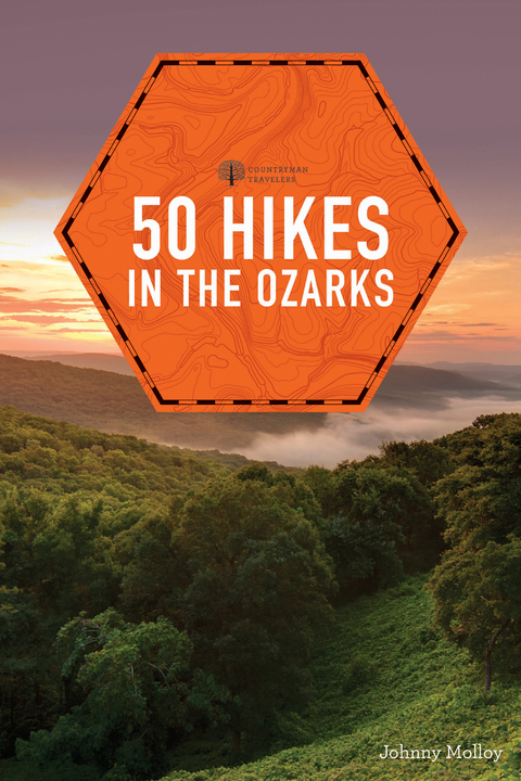 50 Hikes in the Ozarks (2nd Edition)  (Explorer's 50 Hikes) - Johnny Molloy