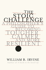 Stoic Challenge -  William B. Irvine