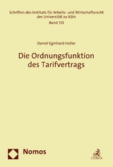 Die Ordnungsfunktion des Tarifvertrags - Daniel Eginhard Holler