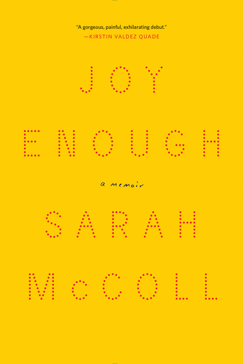 Joy Enough -  Sarah McColl