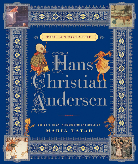 The Annotated Hans Christian Andersen (The Annotated Books) - Hans Christian Andersen