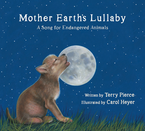 Mother Earth's Lullaby -  Terry Pierce