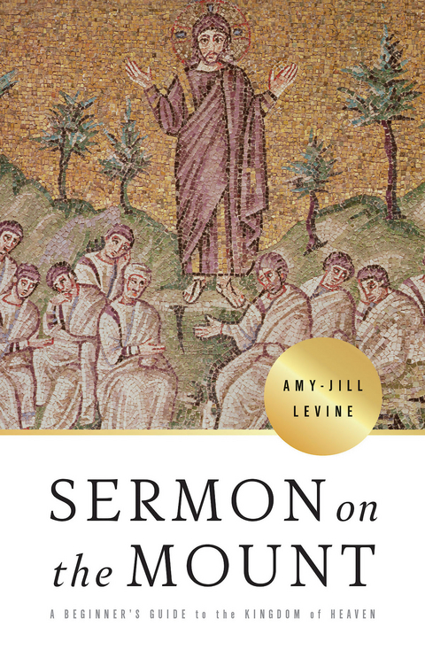 Sermon on the Mount - Amy-Jill Levine