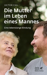 Die Mutter im Leben eines Mannes -  Victor Chu