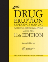 Litt's Drug Eruption Reference Manual Including Drug Interactions, 11th Edition - Litt, Jerome Z.; Shear, Neil