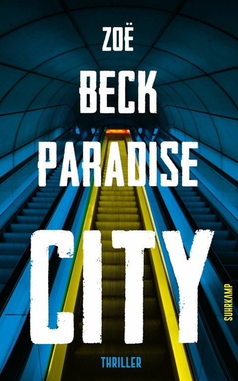 Paradise City -  Zoë Beck