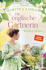 Die englische Gärtnerin - Weißer Jasmin -  Martina Sahler