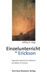 Einzelunterricht bei Erickson - Jeffrey K Zeig