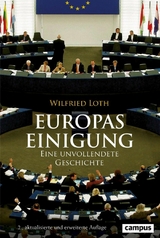 Europas Einigung -  Wilfried Loth