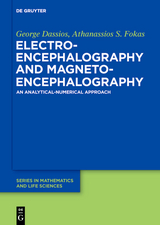 Electroencephalography and Magnetoencephalography - George Dassios, Athanassios S. Fokas