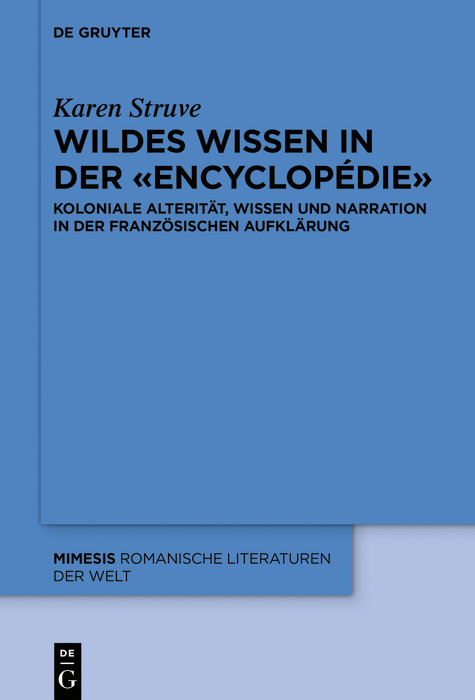 Wildes Wissen in der «Encyclopédie» - Karen Struve