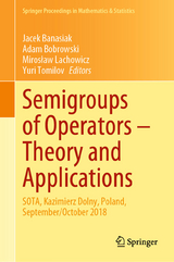 Semigroups of Operators – Theory and Applications - 