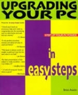 Upgrading Your PC in Easy Steps - Austin, Brian