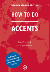 How To Do Accents -  Jan Haydn Rowles,  Edda Sharpe