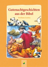 Gutenachtgeschichten aus der Bibel