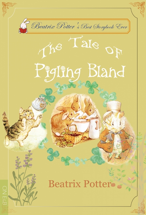 The Tale of Pigling Bland - Beatrix Potter