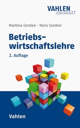 Betriebswirtschaftslehre - Martina Corsten, Hans Corsten