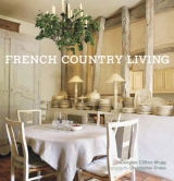 French Country Living - Ryland Peters and Small