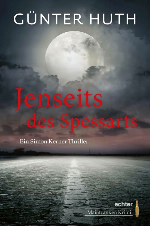 Jenseits des Spessarts - Günter Huth