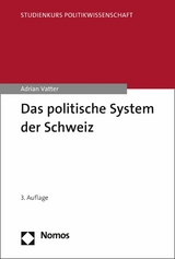 Das politische System der Schweiz - Adrian Vatter