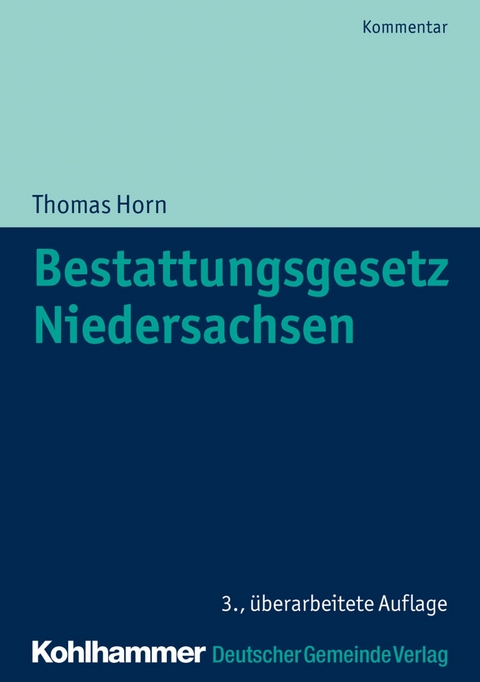 Bestattungsgesetz Niedersachsen - Thomas Horn