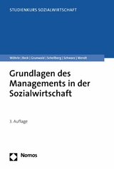 Grundlagen des Managements in der Sozialwirtschaft - Armin Wöhrle, Reinhilde Beck, Klaus Grunwald, Klaus Schellberg, Gotthart Schwarz, Wolf Rainer Wendt