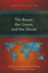 The Beasts, the Graves, and the Ghosts - Hann Tzuu Joey Tan