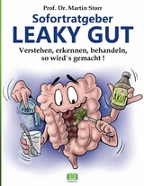 Sofortratgeber Leaky Gut - Martin Storr