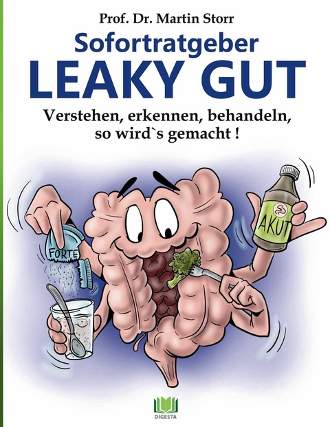 Sofortratgeber Leaky Gut - Martin Storr