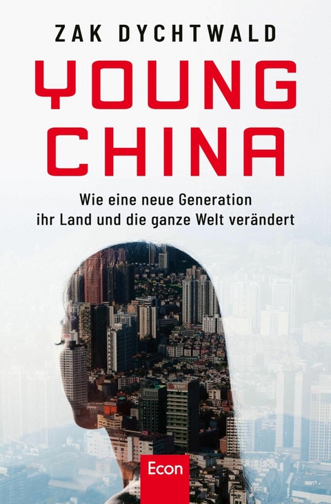 Young China -  Zak Dychtwald