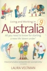 Living Working In Australia 9th Edition - Veltman, Laura