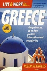 Live and Work In Greece, 5th Edition - Reynolds, Peter