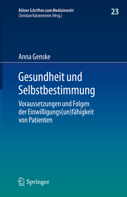 Gesundheit und Selbstbestimmung - Anna Genske