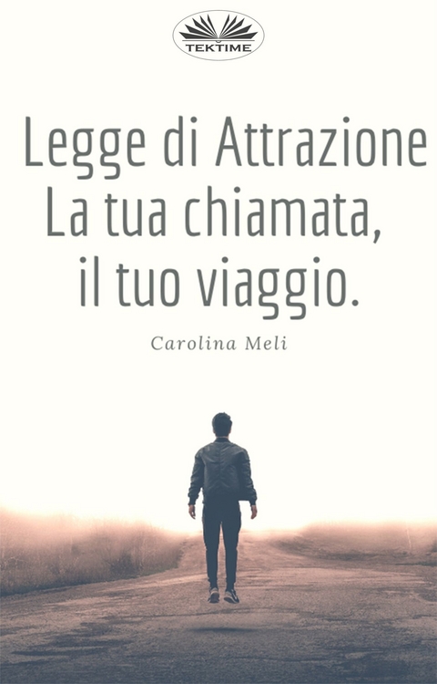 Legge Di Attrazione - Carolina Meli