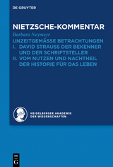 Kommentar zu Nietzsches 'Unzeitgemässen Betrachtungen' -  Barbara Neymeyr