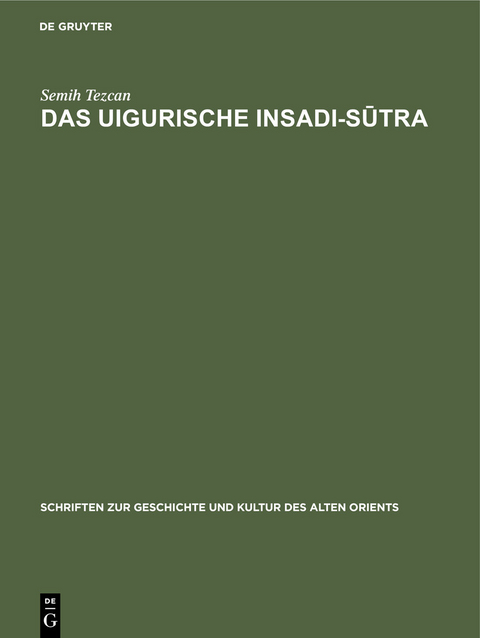 Das uigurische Insadi-Sūtra - Semih Tezcan